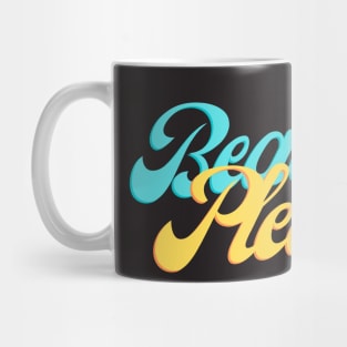 Beach Please Mug